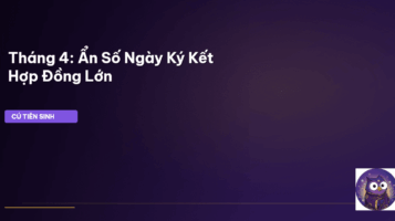 ngày ký hợp đồng lớn tháng 4