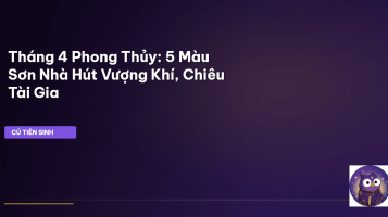 phong thủy tháng 4