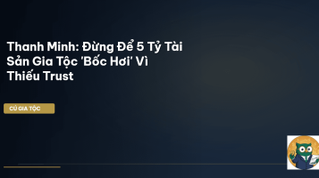 quản lý tài sản gia tộc
