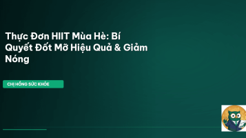 thực đơn HIIT mùa hè