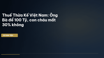thuế thừa kế Việt Nam