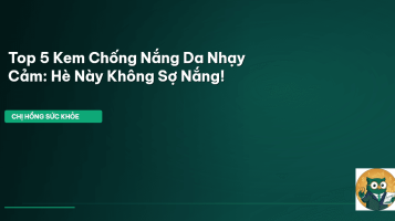 kem chống nắng da nhạy cảm
