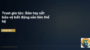 Trust gia tộc