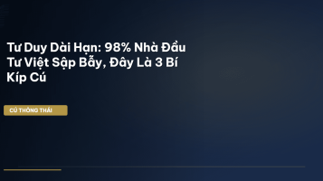 tư duy đầu tư dài hạn