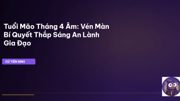 Tuổi Mão tháng 4 âm lịch