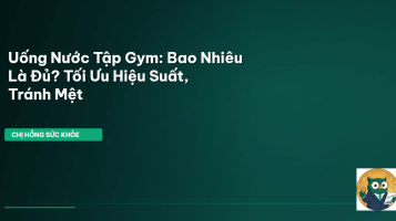 uống nước tập gym