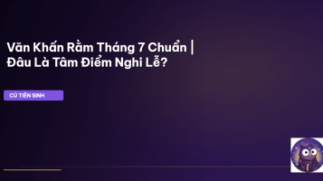 Văn khấn Rằm tháng 7