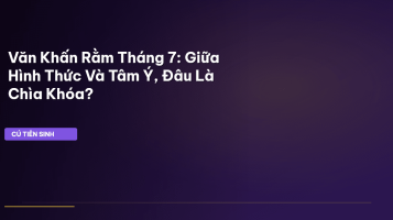 văn khấn rằm tháng 7