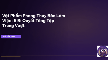 phong thủy bàn làm việc