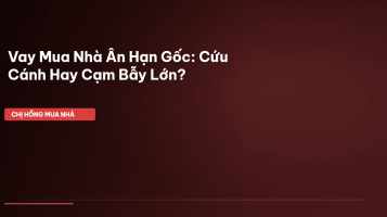 ân hạn gốc vay mua nhà