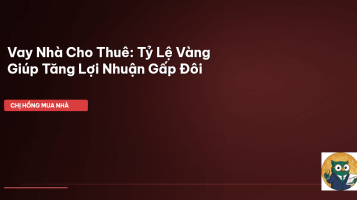 vay mua nhà cho thuê