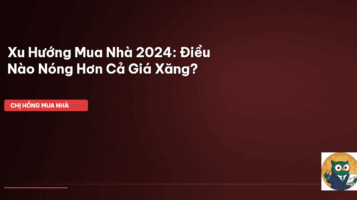 xu hướng mua nhà 2024