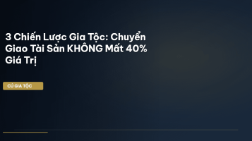 bảo vệ tài sản gia tộc