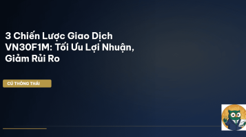 chiến lược giao dịch VN30F1M