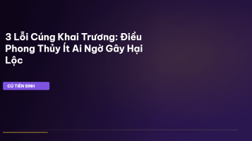 lỗi phong thủy cúng khai trương