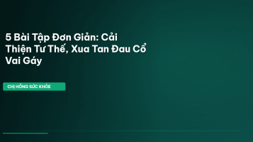bài tập cải thiện tư thế