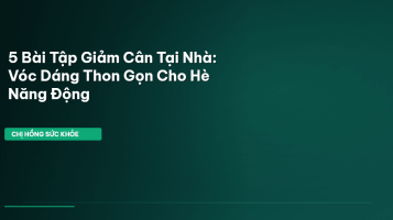 bài tập giảm cân tại nhà