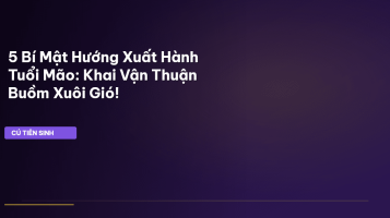 hướng xuất hành tuổi Mão