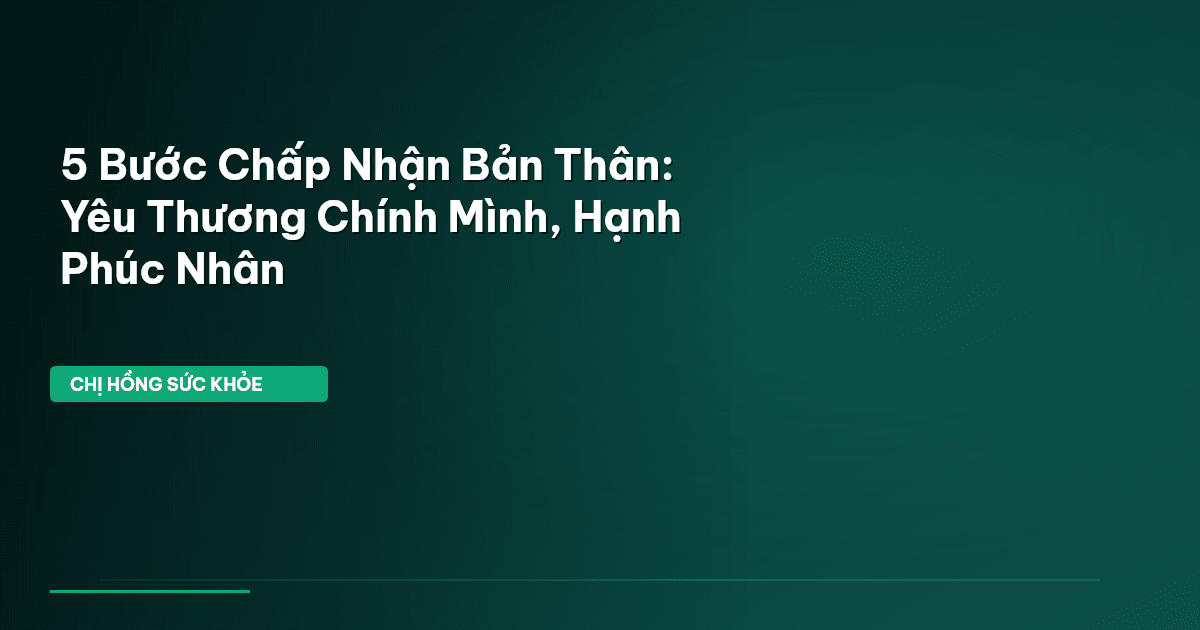 chấp nhận bản thân