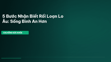 rối loạn lo âu