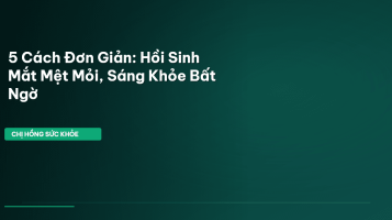 mắt mệt mỏi