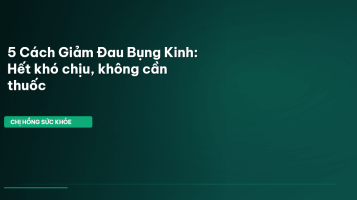 giảm đau bụng kinh