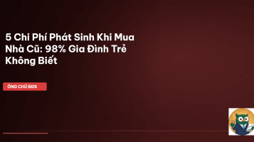 chi phí mua nhà cũ