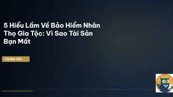 bảo hiểm nhân thọ gia tộc