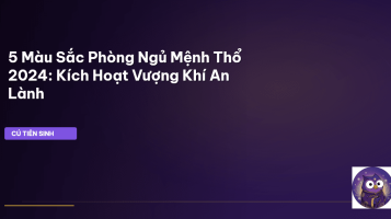 màu sắc phòng ngủ mệnh Thổ 2024
