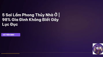 sai lầm phong thủy nhà ở
