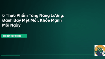 thực phẩm tăng năng lượng