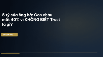 bảo vệ tài sản gia tộc