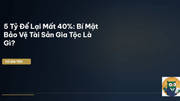 bảo vệ tài sản gia tộc
