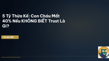 trust gia tộc