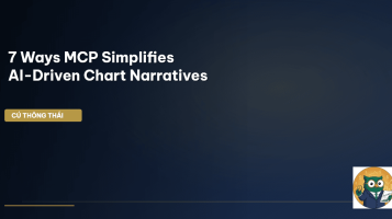 7 Ways MCP Simplifies AI-Driven Chart Narratives
