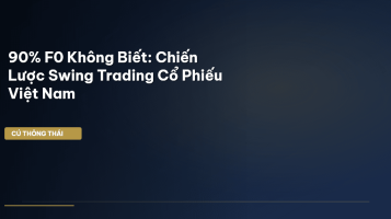 swing trading cổ phiếu Việt Nam