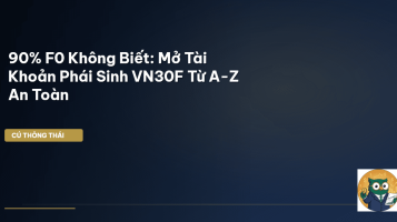 mở tài khoản phái sinh VN30F