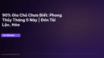 Phong thủy tháng 5