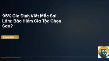 bảo hiểm nhân thọ gia tộc