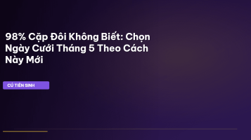 ngày tốt cưới tháng 5