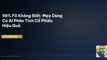 Cú AI Phân Tích Cổ Phiếu