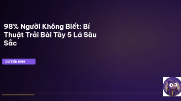Trải Bài Tây 5 Lá