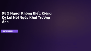 kiêng kỵ lời nói khai trương
