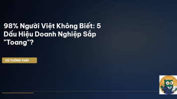 dấu hiệu doanh nghiệp khó khăn