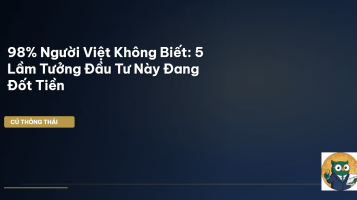 lầm tưởng đầu tư