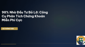 công cụ phân tích chứng khoán miễn phí
