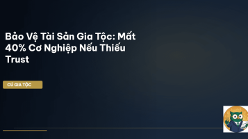 bảo vệ tài sản gia tộc
