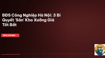 BĐS công nghiệp Hà Nội