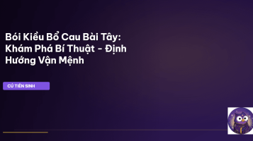 Bói Kiều Bổ Cau Bài Tây