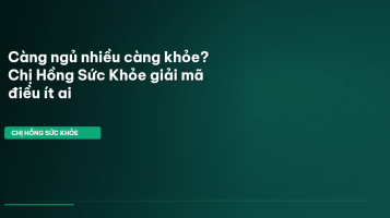ngủ nhiều có tốt không